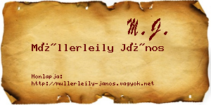 Müllerleily János névjegykártya